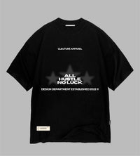 CAMISETA ALL HUSTLE, NO LUCK NEGRA